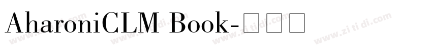 AharoniCLM Book字体转换